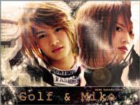 •GOLF & MIKE•