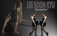 Lee Soon Kyu "Run Devil Run"